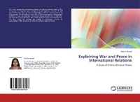 Abbildung von: Explaining War and Peace in International Relations - LAP Lambert Academic Publishing