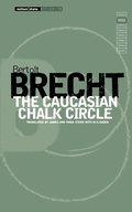 Cover: The Caucasian Chalk Circle - Methuen Drama
