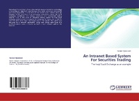 Abbildung von: An Intranet Based System for Securities Trading - LAP Lambert Academic Publishing