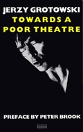 Cover: Towards a Poor Theatre - Methuen Drama