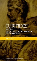 Cover: Plays: "Medea", "Phoenician Women", "Bacchae" v.1 - Methuen Drama