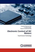 Cover: Electronic Control of DC Motors - LAP Lambert Academic Publishing
