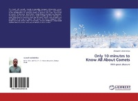 Abbildung von: Only 10 Minutes to Know All about Comets - LAP Lambert Academic Publishing