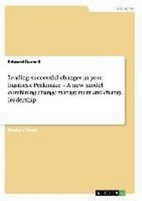 Abbildung von: Leading successful changes in your business - GRIN Publishing