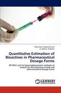 Abbildung von: Quantitative Estimation of Bioactives in Pharmaceutical Dosage Forms - LAP Lambert Academic Publishing
