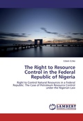 Bild: The Right to Resource Control in the Federal Republic of Nigeria - LAP Lambert Academic Publishing
