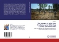 Cover: The Impact of Wild Dog Predation and Wild Dog Control on Beef Cattle - LAP Lambert Academic Publishing