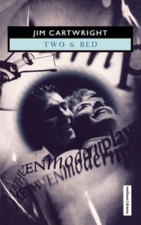 Enlarge image Cover: 'Two' & 'Bed' - Methuen Drama
