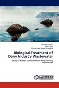 Cover: Biological Treatment of Dairy Industry Wastewater - LAP Lambert Academic Publishing