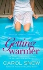 Cover: Getting Warmer - Berkley Publishing Corporation,U.S.