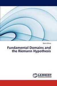 Abbildung von: Fundamental Domains and the Riemann Hypothesis - LAP Lambert Academic Publishing