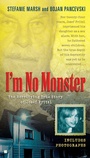 Cover: I'm No Monster - Penguin USA