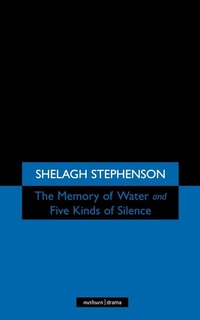 Enlarge image Cover: Memory of Water/Five Kinds of Silence - Methuen Drama