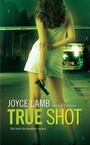 Cover: True Shot - Berkley Publishing Corporation,U.S.
