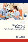 Cover: Magnification in Endodontics - LAP Lambert Academic Publishing