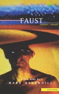 Enlarge image Cover: Faust is Dead - Methuen Drama