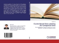 Abbildung von: Cluster Based Data Labeling for Categorical Data - LAP Lambert Academic Publishing