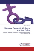 Cover: Women, Domestic Violence and the Police - LAP Lambert Academic Publishing