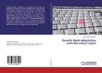 Abbildung von: Parallel Mesh Adaptation with Boundary Layers - LAP Lambert Academic Publishing