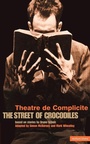 Cover: The Street Of Crocodiles - Methuen Drama