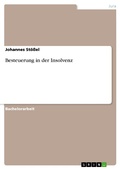 Cover: Besteuerung in der Insolvenz - GRIN Verlag