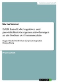 Cover: Erf&uuml;llt Luisa H. die kognitiven und pers&ouml;nlichkeitsbezogenen Anforderungen an ein Studium der Humanmedizin - GRIN Verlag