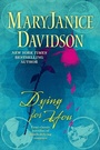 Cover: Dying For You - Berkley Publishing Corporation,U.S.