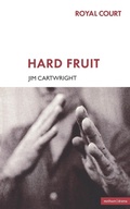Cover: Hard Fruit - Methuen Drama