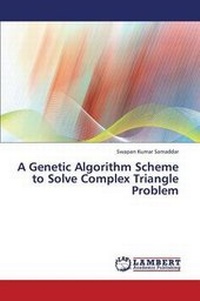 Abbildung von: A Genetic Algorithm Scheme to Solve Complex Triangle Problem - LAP Lambert Academic Publishing