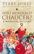 Cover: Who Murdered Chaucer? - Methuen Publishing Ltd