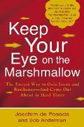 Cover: Keep Your Eye on the Marshmallow - Berkley Publishing Corporation,U.S.