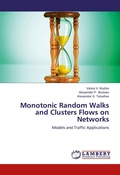 Cover: Monotonic Random Walks and Clusters Flows on Networks - LAP Lambert Academic Publishing