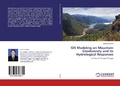 Cover: GIS Modeling on Mountain Geodiversity and its Hydrological Responses - LAP Lambert Academic Publishing
