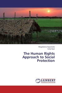 Enlarge image Cover: The Human Rights Approach to Social Protection - LAP Lambert Academic Publishing