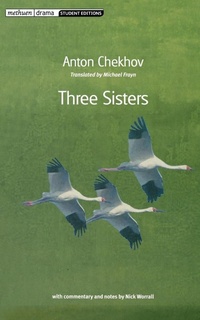 Enlarge image Cover: Three Sisters - Methuen Drama