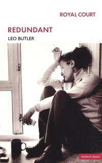 Enlarge image Cover: Redundant - Methuen Drama