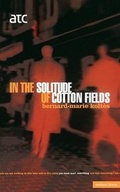 Cover: In the Solitude of the Cotton Fields - Methuen Drama