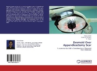 Enlarge image Cover: Desmoid Over Appendicectomy Scar - LAP Lambert Academic Publishing