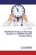 Cover: Workload Status at Nursing Stations in UNRWA Health Centers-Gaza - LAP Lambert Academic Publishing