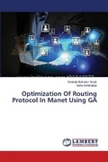 Cover: Optimization Of Routing Protocol In Manet Using GA - LAP Lambert Academic Publishing