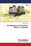 Cover: Challenges of Financing SME's In Nigeria - LAP Lambert Academic Publishing