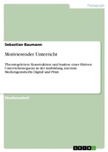 Cover: Motivierender Unterricht - GRIN Verlag