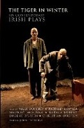 Cover: The Tiger in Winter: Six Contemporary Irish Plays - Methuen Drama