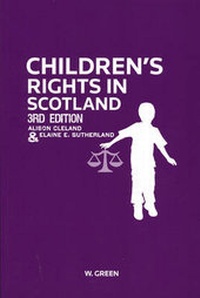 Enlarge image Cover: Children's Rights in Scotland - W.Green