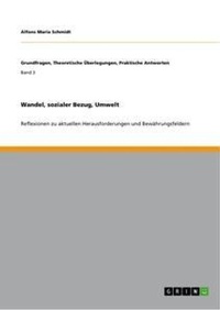 Abbildung von: Wandel, sozialer Bezug, Umwelt - GRIN Verlag