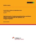 Cover: Optimierung der Festphasenpeptidsynthese und deren direkte Anwendung bei der Synthese von Filaggrin-Peptiden - GRIN Verlag