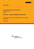 Cover: Dark Pools - schwarze Goldgrube der Betreiber? - GRIN Verlag