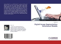 Abbildung von: Digital Image Segmentation Variational Models - LAP Lambert Academic Publishing