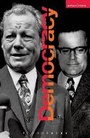 Cover: Democracy - Methuen Drama