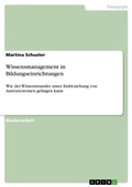 Cover: Wissensmanagement in Bildungseinrichtungen - GRIN Verlag